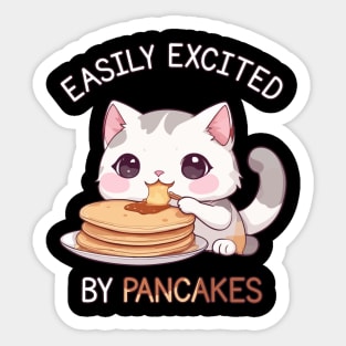 Easily Excited by Pancakes - Cute Kawaii Cat Sticker